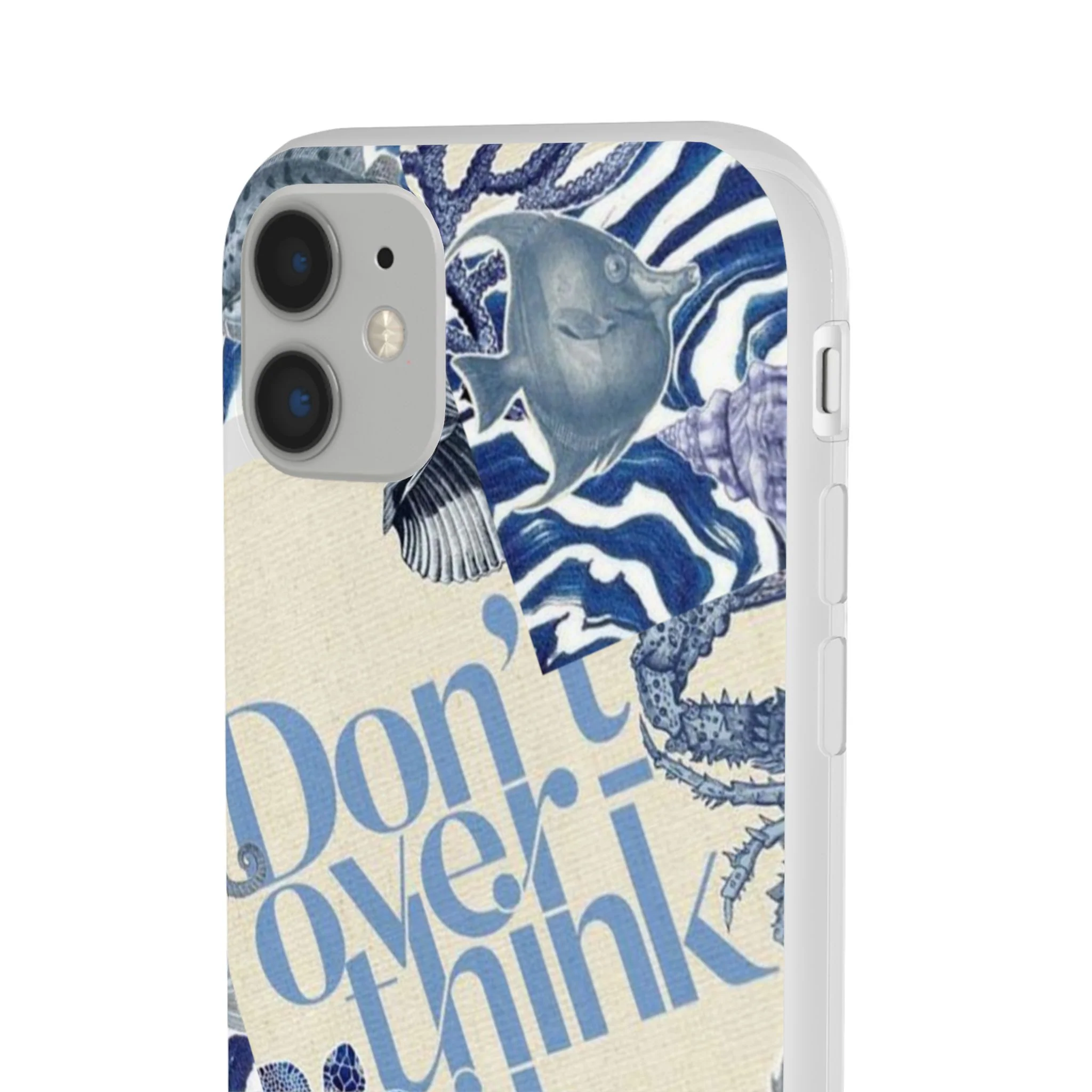 Don't Overthink It Case – Unisex Phone Case - Image 100