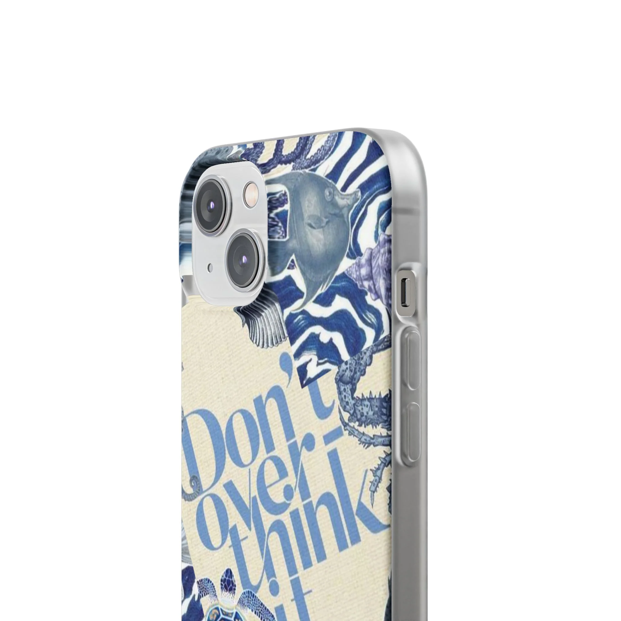 Don't Overthink It Case – Unisex Phone Case - Image 142