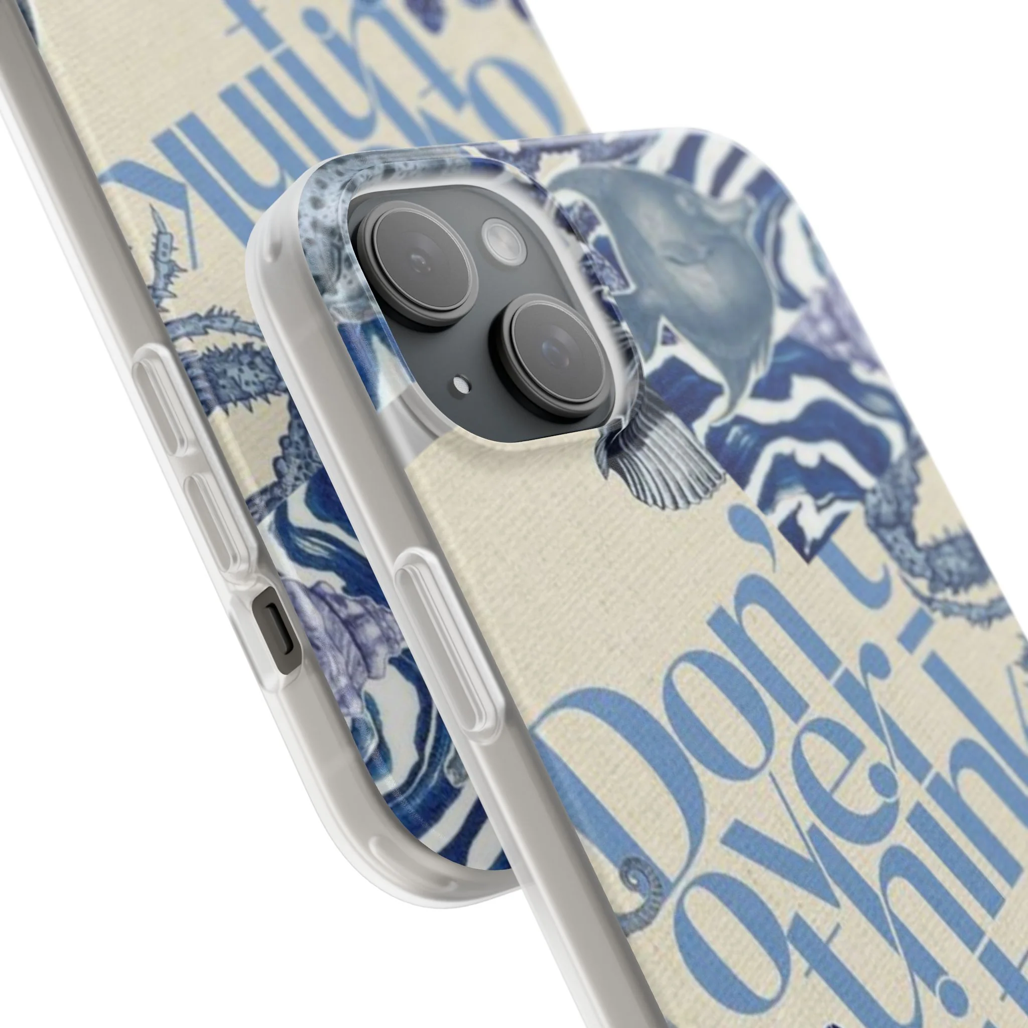 Don't Overthink It Case – Unisex Phone Case - Image 154