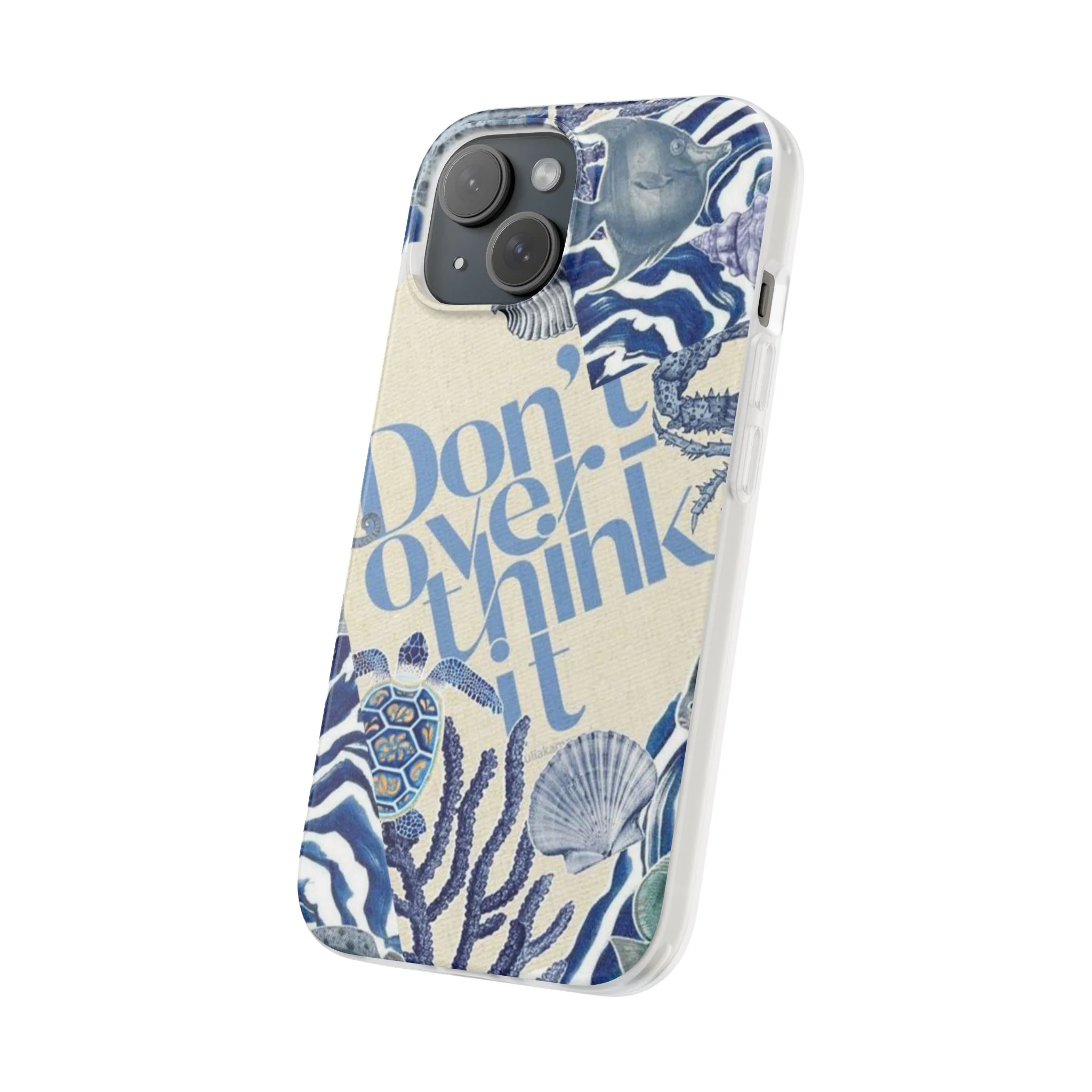 Don't Overthink It Case – Unisex Phone Case - Image 157
