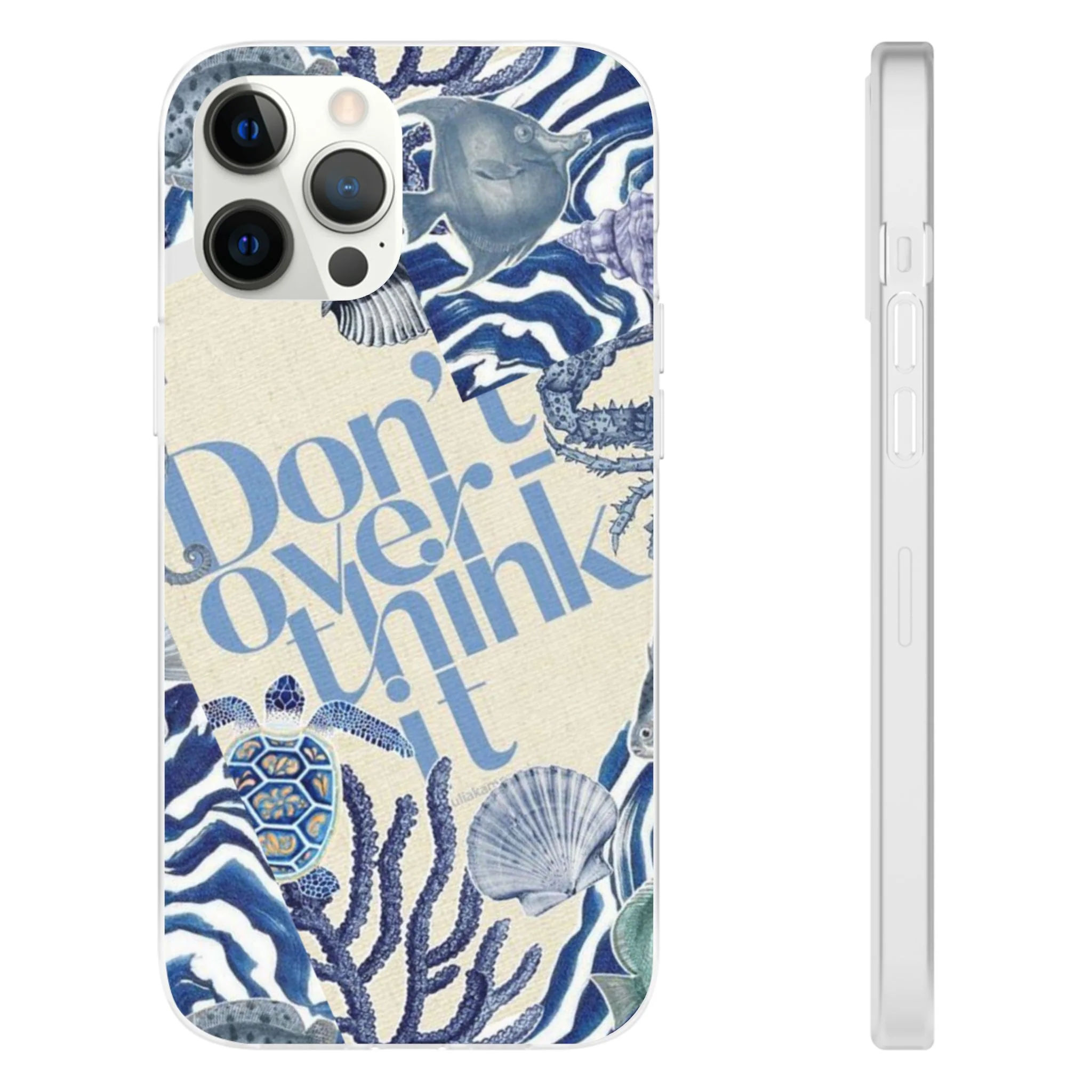 Don't Overthink It Case – Unisex Phone Case - Image 18