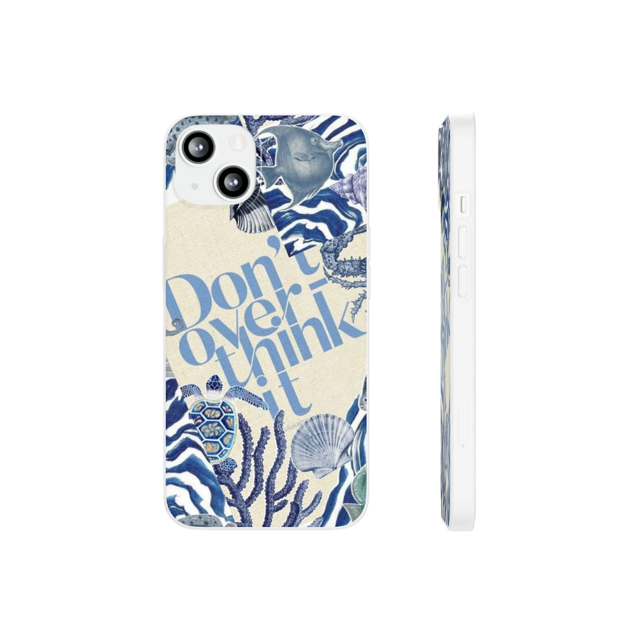 Don't Overthink It Case – Unisex Phone Case - Image 37
