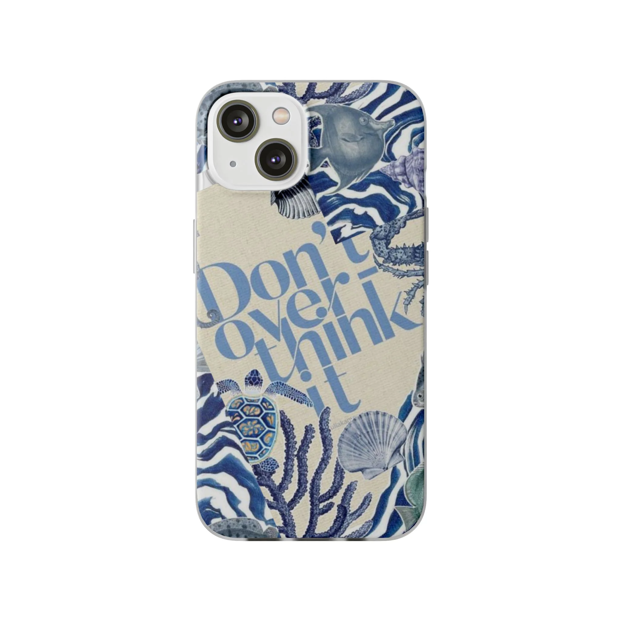 Don't Overthink It Case – Unisex Phone Case - Image 64