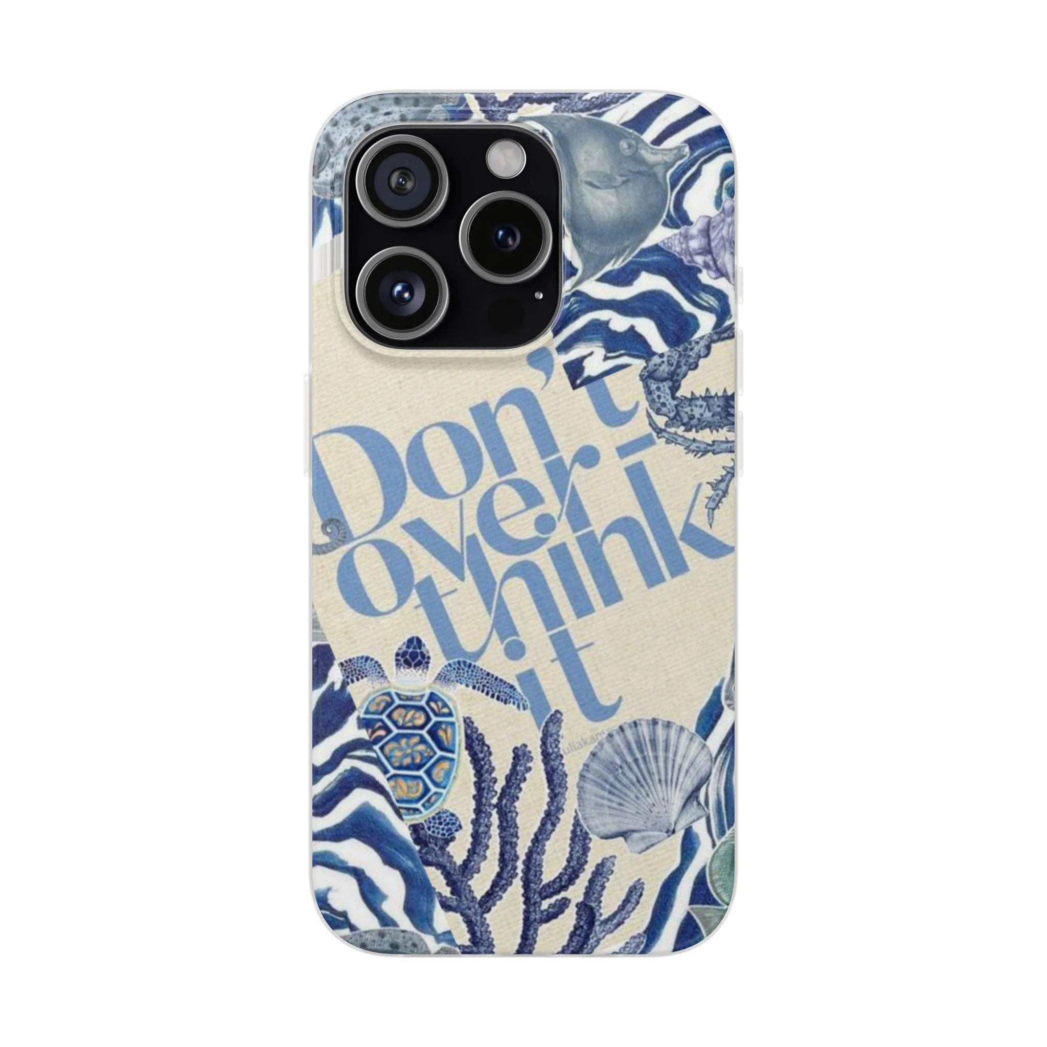 Don't Overthink It Case – Unisex Phone Case - Image 76