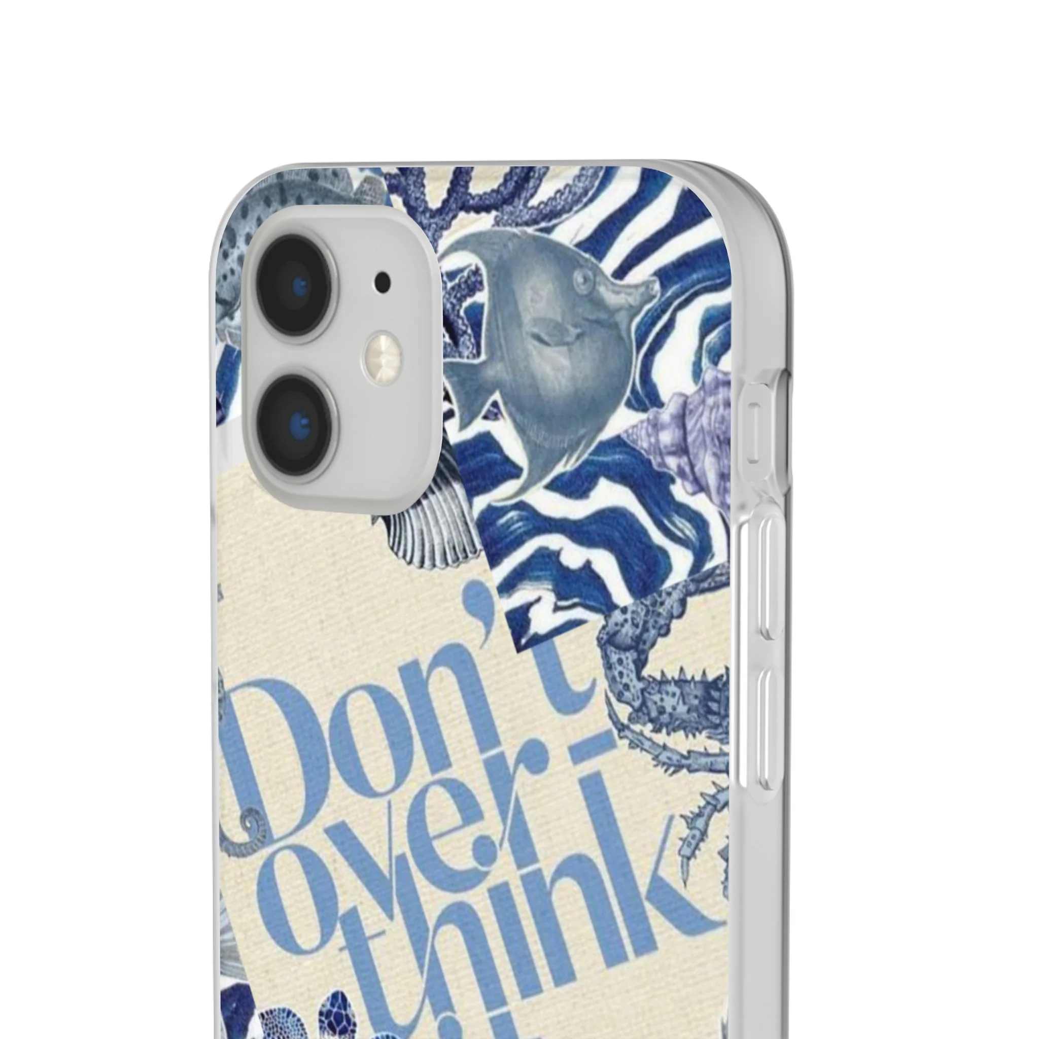 Don't Overthink It Case – Unisex Phone Case - Image 93