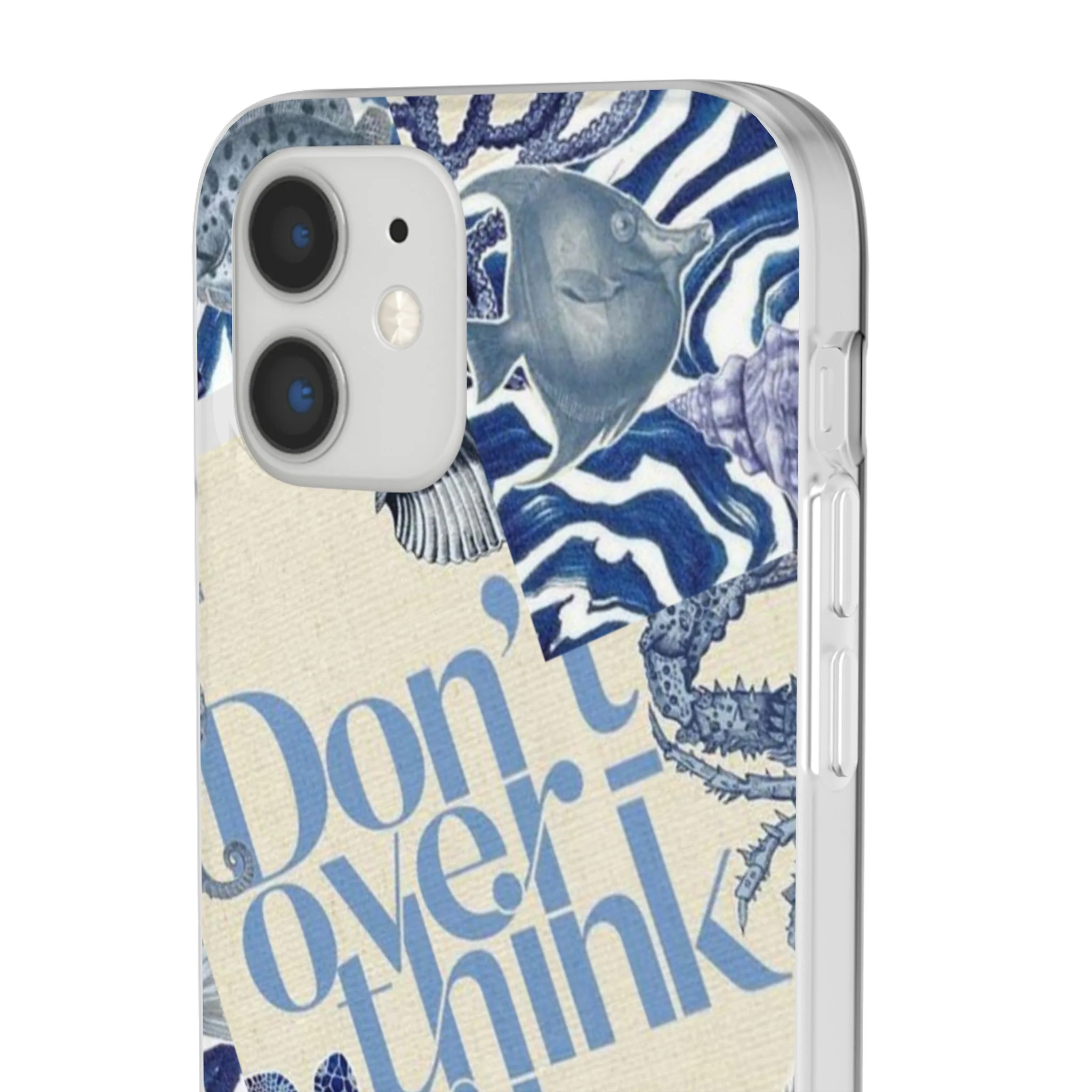 Don't Overthink It Case – Unisex Phone Case - Image 94