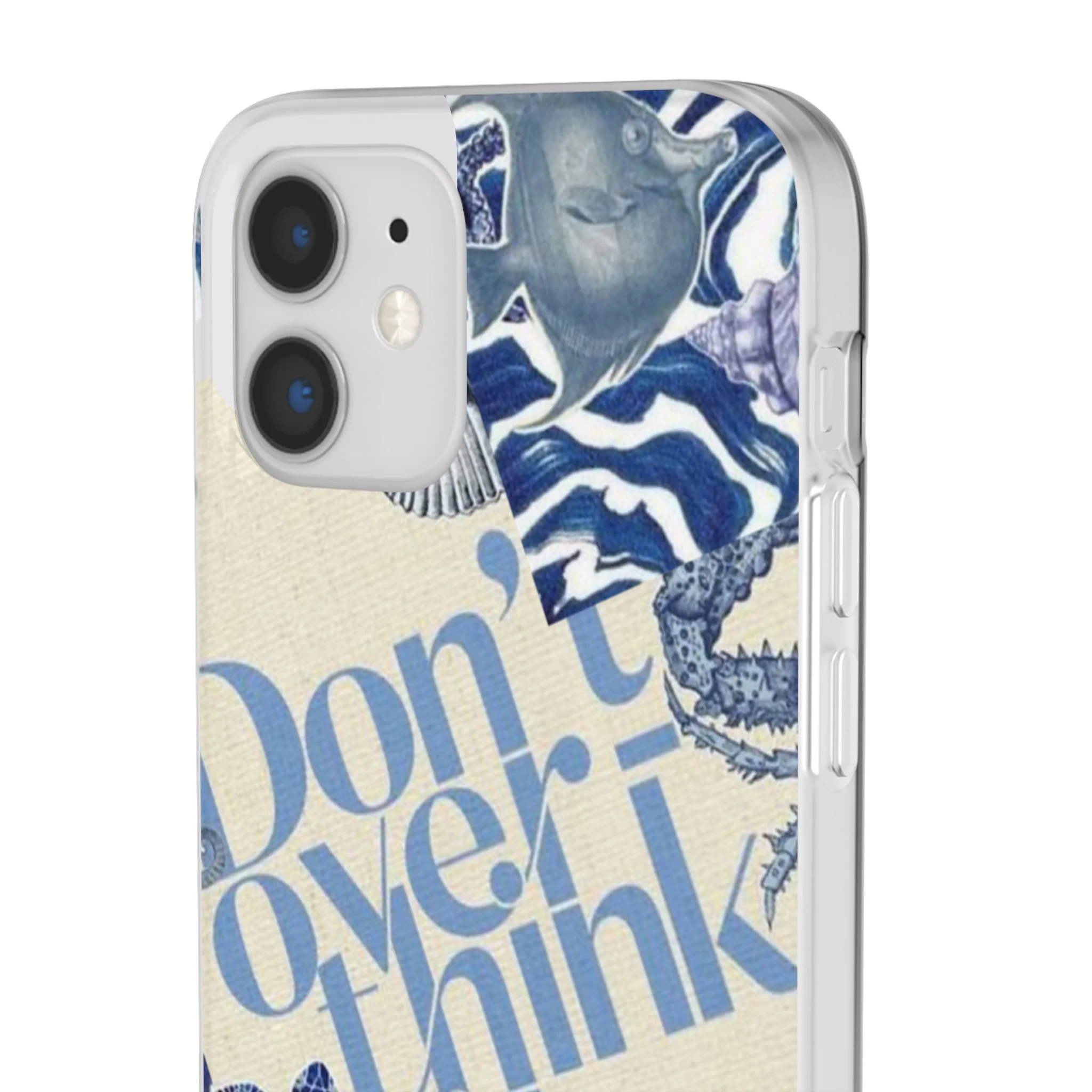 Don't Overthink It Case – Unisex Phone Case - Image 97