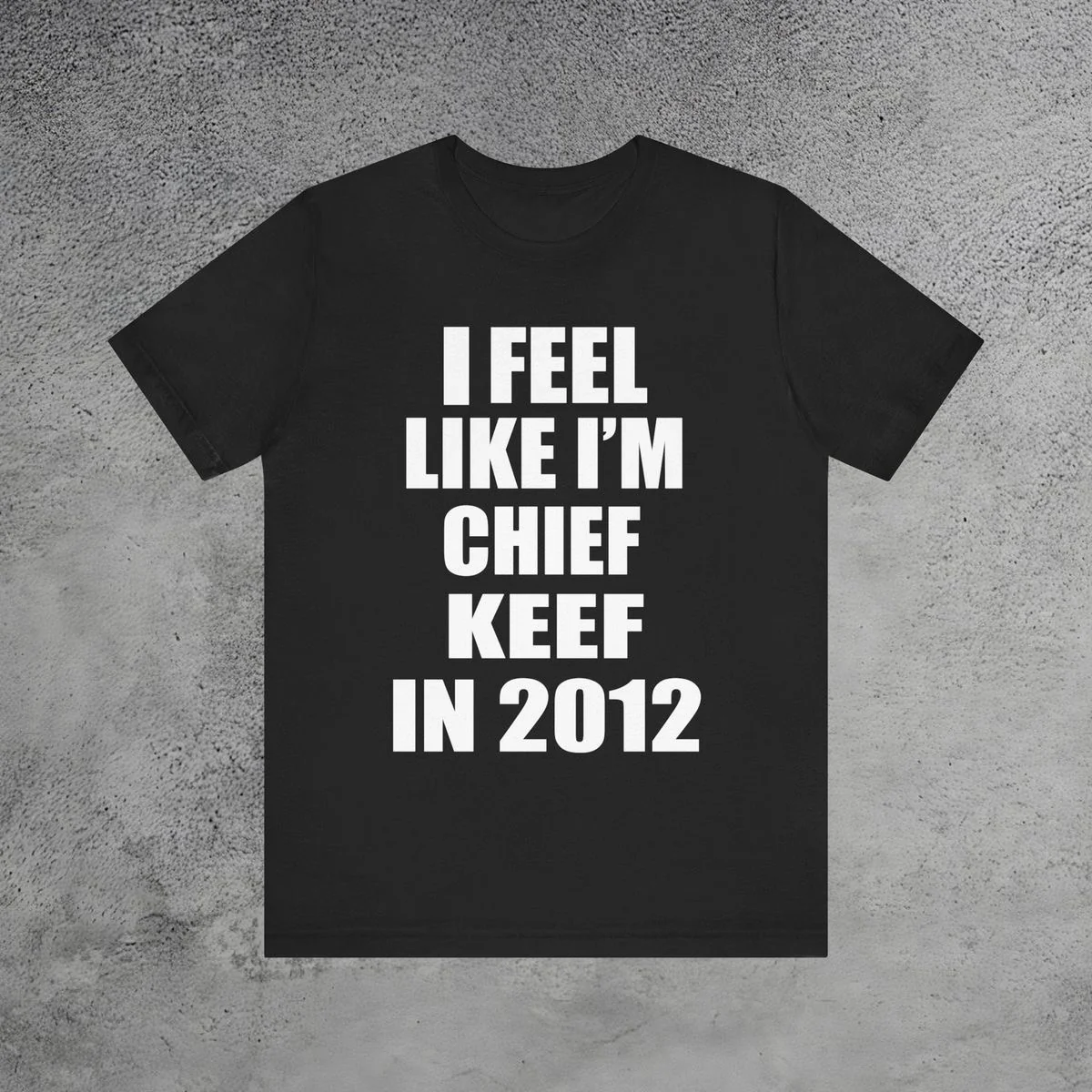 I Feel Like I'm Chief Keef in 2012 – Women's T-Shirt - Image 4